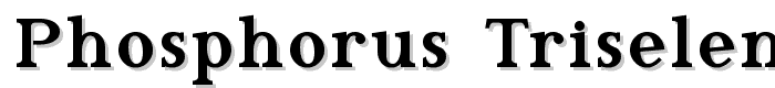 Phosphorus Triselenide font